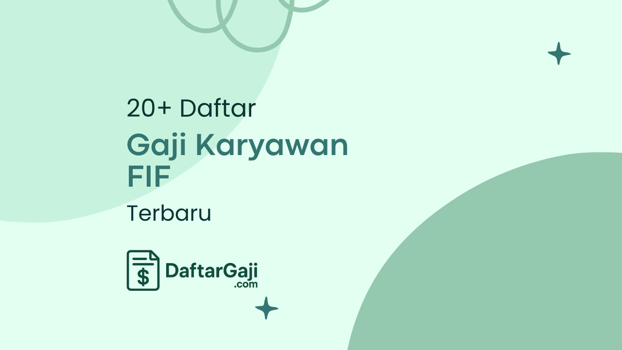 Gaji Karyawan FIF